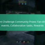Event Challenge Milestones: Significant achievements, Recognition, Bonuses