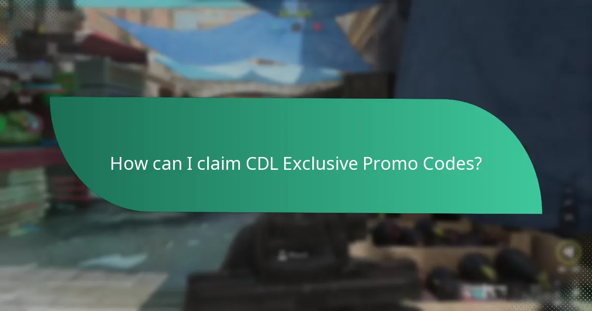 How can I claim CDL Exclusive Promo Codes?