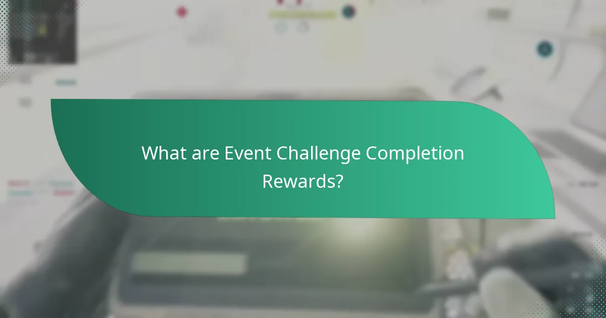 Which events offer the best rewards?
