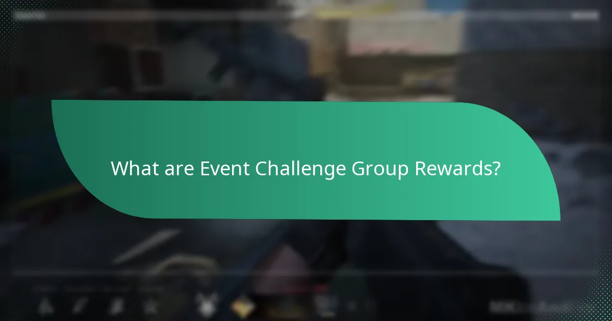 How to participate in event challenge group rewards?